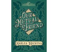 Our Mutual Friend
