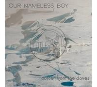 Our Nameless Boy - Colour from The Doves [Import]