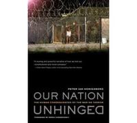 Our Nation Unhinged Peter Jan Honigsberg (Auteur)