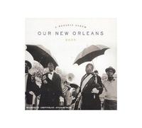 Vari-Our New Orleans - Our New Orleans 2005 [Import]