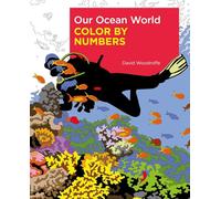 Our Ocean World: Color by Numbers