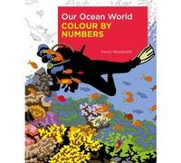 Our Ocean World Colour by Numbers