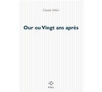 Our ou Vingt ans après Claude Ollier (Auteur)