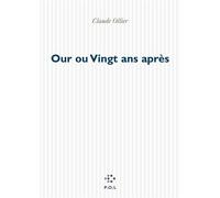 Our ou Vingt ans après - Claude Ollier - P.o.l. - broché - Livre