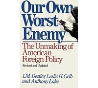 Our Own Worst Enemy