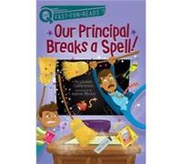 Our Principal Breaks a Spell by Stephanie Calmenson & Illustrated by Aaron Blecha Stephanie Calmenson Illustrated by Aaron Blecha (Auteur)