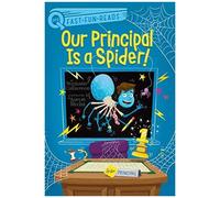 Our Principal Is A Spider!