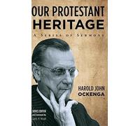Our Protestant Heritage