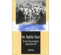 Our Rightful Share Aline Helg (Auteur)