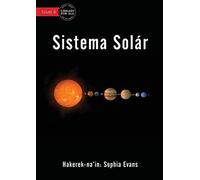 Our Solar System - Sistema Solar