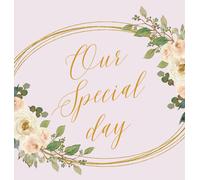 Our Special Day, Wedding Guest Book To Sign (Hardback)
