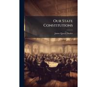 Our State Constitutions