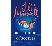 Our Summer of Secrets - Jill Mansell - Review - ebook (ePub) - Livre