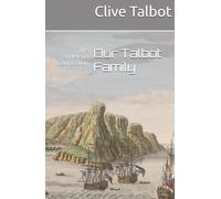 Our Talbot Family: The St Helena Connection