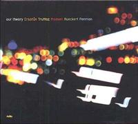 Our Theory Feat. Erik Truffaz