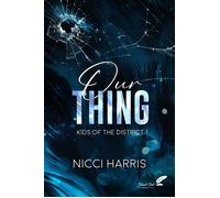 Our thing - Nicci Harris - BLACK INK EDITIONS - broché - Roman
