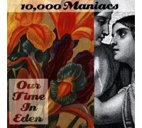 Our Time in Eden by 10000 Maniacs (1992) Audio CD by Unknown (0100-01-01?