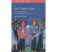 Our Time is Now by Julie University of Edinburgh Gibbings Julie University of Edinburgh Gibbings (Auteur)