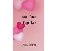 Our Time Together