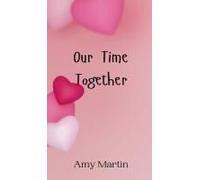 Our Time Together