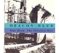Deacon Blue - Our Town-Greatest Hits [Import]