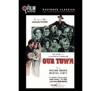 Our Town (The Film Detective Restored Version) (DVD) William Holden Martha Scott
