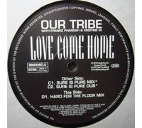Our Tribe - LOVE COME HOME
