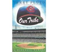 Our Tribe Terry Pluto (Auteur)