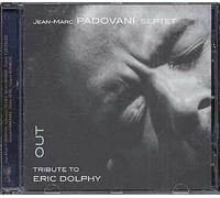 Our Tribute To Eric Dolphy - The Padovani Septet