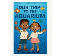 Our Trip To The Aquarium