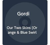 Our Two Skins [Orange & Blue Swirl Colored Vinyl] [Import]