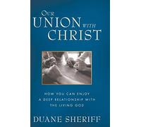 Our Union With Christ