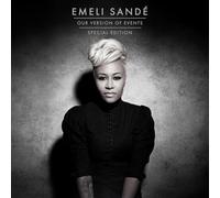 Our Version Of Events Emeli Sandé (Interprète)