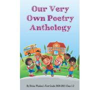 Our Very Own Poetry Anthology Class 1-2