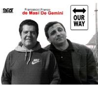 Our Way. Francesco De Masi - Franco De Gemini