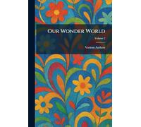 Our Wonder World