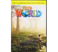 Our World 4: Classroom Presentation Tool DVD [New]