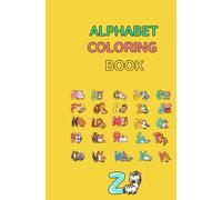"Our World" Alphabet Coloring Book: Fun Coloring Book for Kids