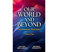 Our World and Beyond