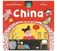 Our World China by Songju Ma Daemicke Songju Ma Daemicke (Auteur)