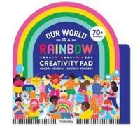 Our World is a Rainbow Creativity Kit by Mudpuppy Mudpuppy (Auteur)