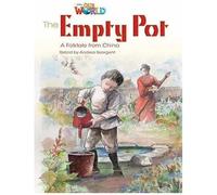 Our World Reader 4 The Empty Pot