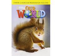 Our World Starter: Classroom Presentation Tool DVD [New]