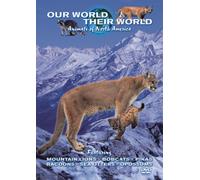 Our World Their World - Our World Their World - Animals of North America [Import anglais]