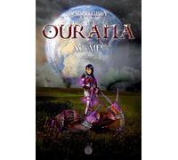 OURANA: Axiomes - Livre 1