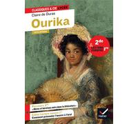 Ourika (2de, lecture cursive 1re) Suivi d'un parcours « Héros et héroïnes noirs dans la littérature française » - Claire de Duras - Hatier - broché - Scolaire / Universitaire