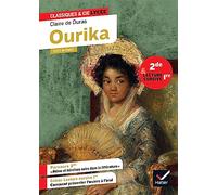 Ourika (2de, lecture cursive 1re): suivi d'un parcours « Héros et héroïnes noirs dans la littérature française »