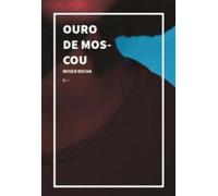 ouro de moscou