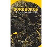 Ouroboros Lefteris Giannakoudakis (Auteur), Clara Villain (Traduction)