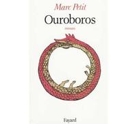 Ouroboros - Marc Petit - Fayard - broché - Livre